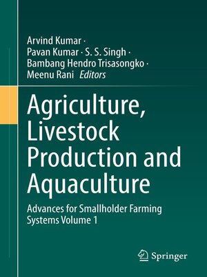 cover image of Agriculture, Livestock Production and Aquaculture: Advances for Smallholder Farming Systems Volume 1